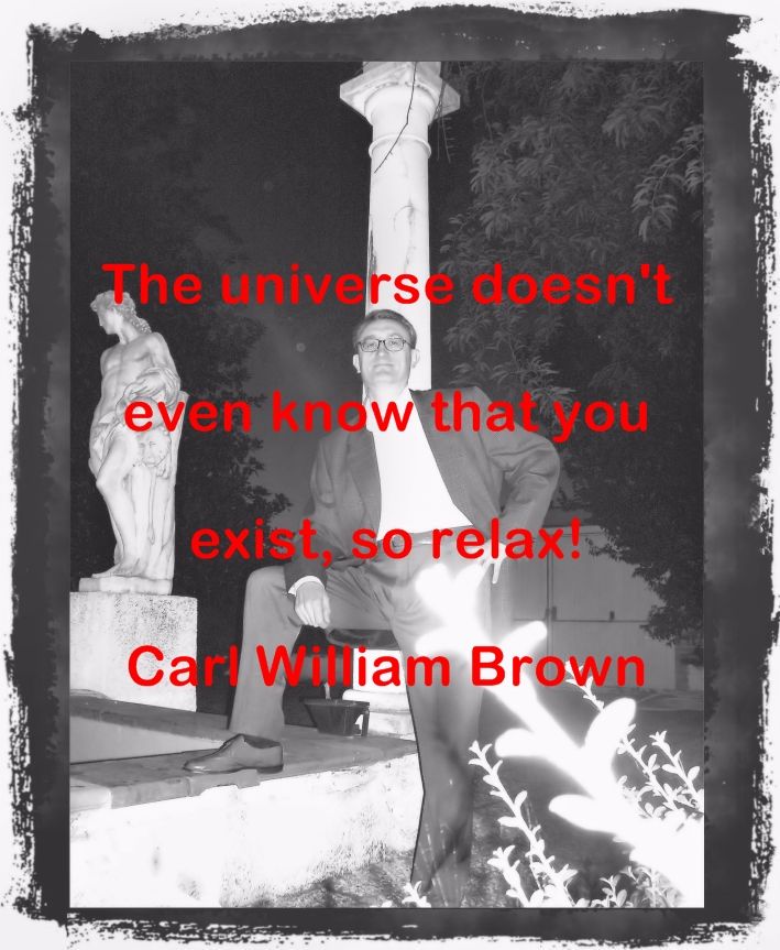 Carl William Brown Quotations (Part 8)
