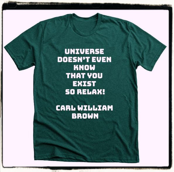 A universal surrealistic quote A universal surrealistic quote