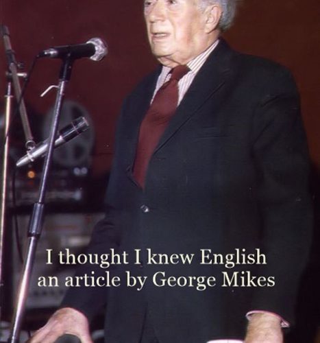 George Mikes and The English Language