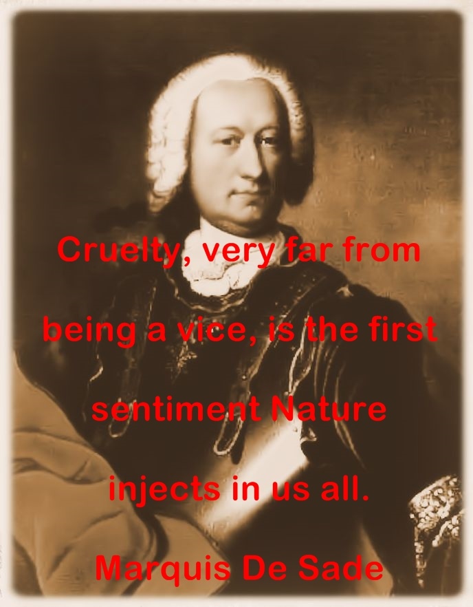 Marquis De Sade Reflections