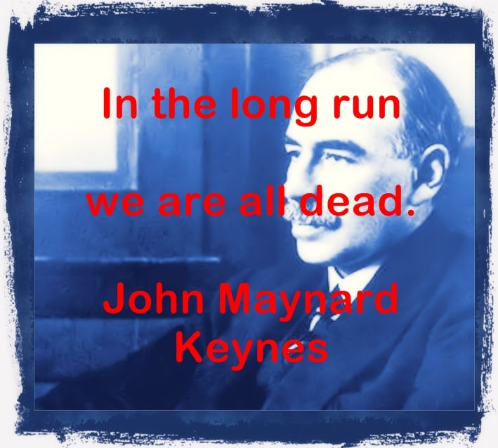 John Maynard Keynes thoughts and words of wisdom