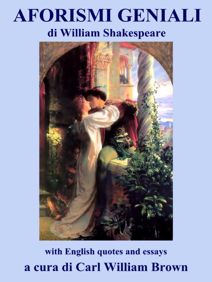 William Shakespeare Reputation from Aforismi Geniali ebook in Italian and English