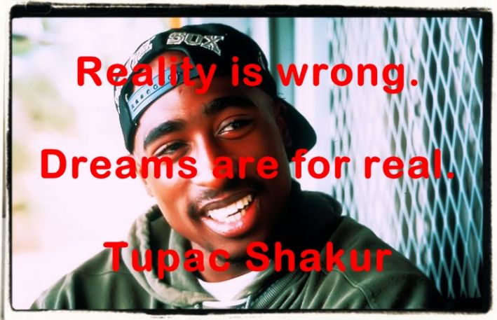 Tupac Shakur Quotations